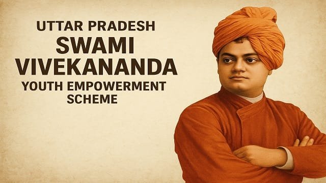 Benefits of Uttar Pradesh Swami Vivekananda Youth Empowerment Scheme