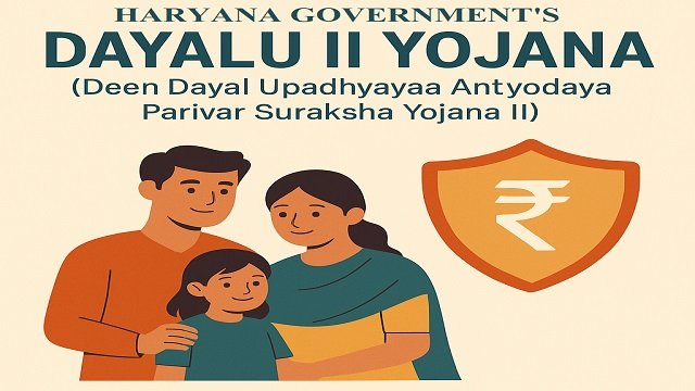 Details of DAYALU II Yojana Haryana