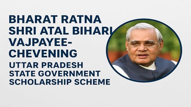 Atal Chevening Scholarship Scheme UP