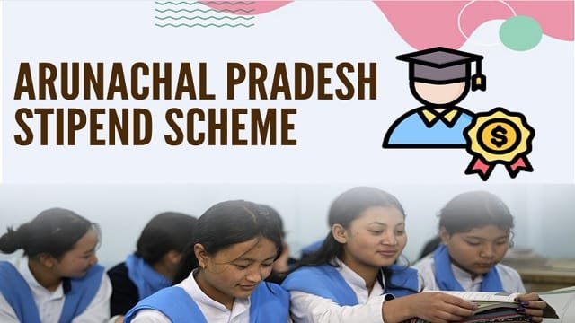 Arunachal Pradesh State Stipend Scheme Image