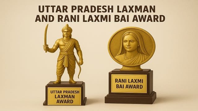 Image of Laxman and Rani Laxmi Bai Award UP