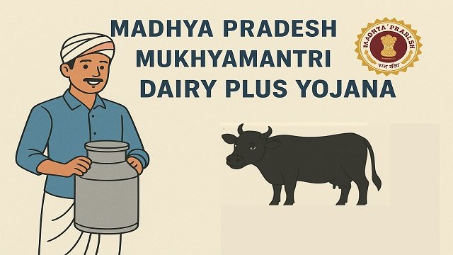 Madhya Pradesh Mukhyamantri Dairy Plus Yojana Image
