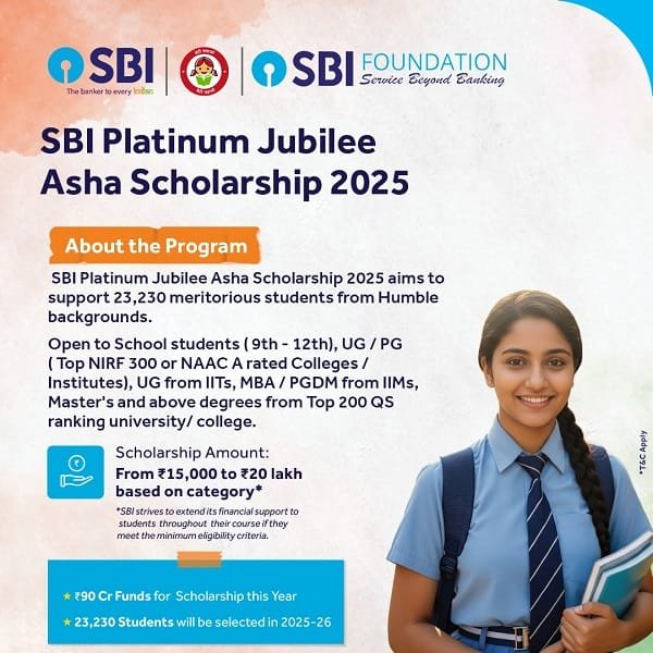 SBI Platinum Jubilee Asha Scholarship Details SBI Platinum Jubilee Asha Scholarship Details