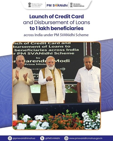Launch of PM SVANidhi Credit Card Scheme Launch of PM SVANidhi Credit Card Scheme