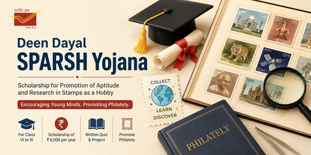 Deen Dayal SPARSH Yojana