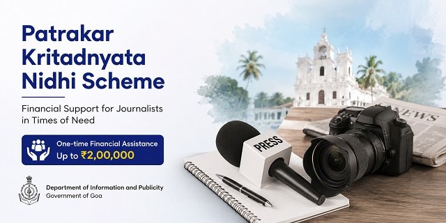 Goa Patrakar Kritadnyata Nidhi Scheme