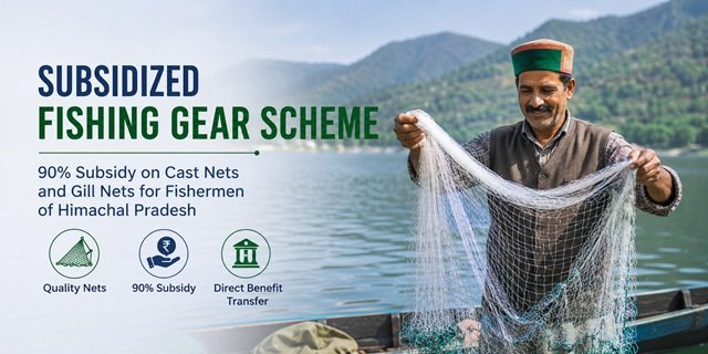 Himachal Pradesh Subsidized Fishing Gear Scheme