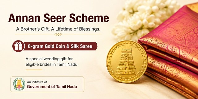Tamil Nadu Annan Seer Scheme