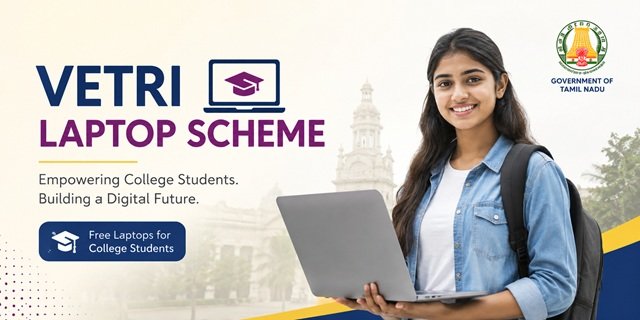 Tamil Nadu Vetri Laptop Scheme